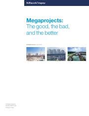 advantages and disadvantages of mega projects|Megaprojects: The good, the bad, and the better.